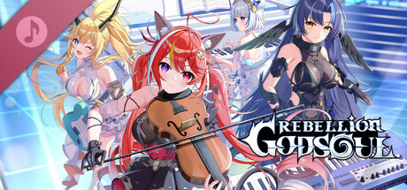 RebellionGODSOUL-OST-【VOL2:Awakening】
