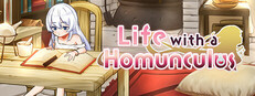 Life with a Homunculus