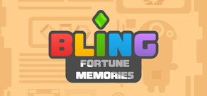 Bling: Fortune Memories