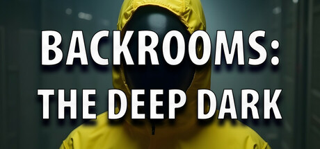 Image for Backrooms: The Deep Dark