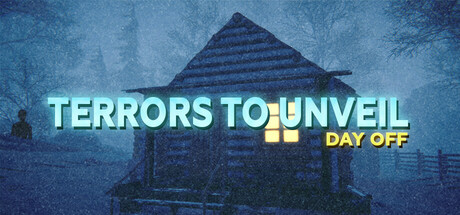 Steam header art for Terrors to Unveil - Day Off