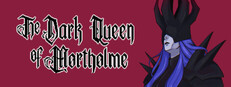 The Dark Queen of Mortholme