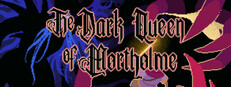The Dark Queen of Mortholme