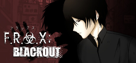 F.R.A.X: BLACKOUT