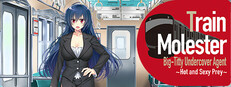 Train Molester Big-Titty Undercover Agent ~Hot and Sexy Prey~