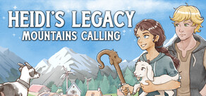 Heidi's Legacy: Mountains Calling