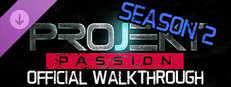 Projekt Passion — Season 2 Walkthrough Small Capsule Image