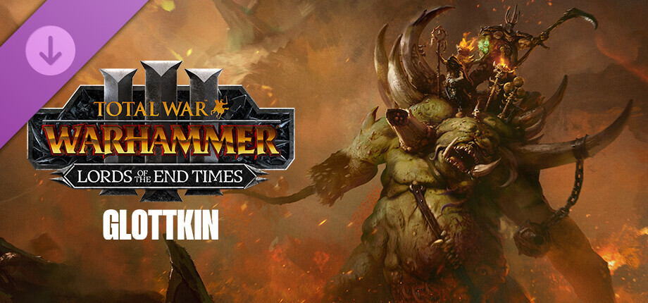 Total War: WARHAMMER III - The Glottkin – Lords of the End Times cover art
