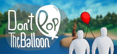 Don't Pop The Balloon — Steam game cover