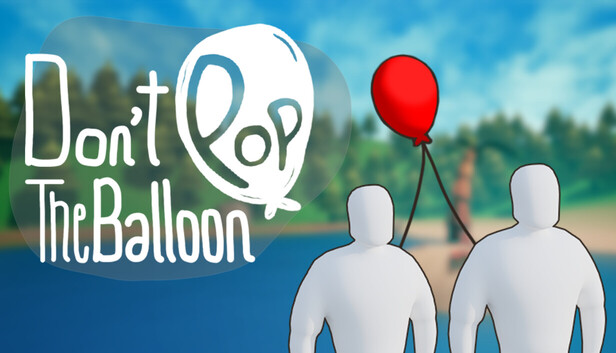 Don't Pop The Balloon