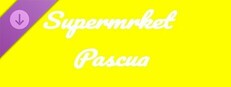 Supermrket: Pascua game capsule image