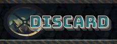 Discard