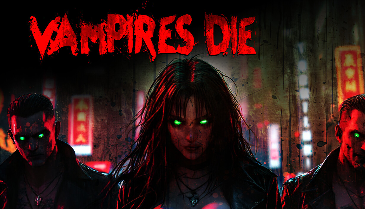 Vampires Die cover art