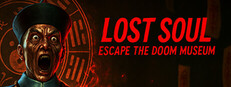 Lost Soul: Escape the Doom Museum