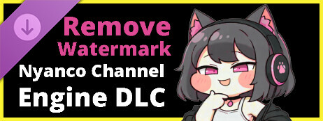 Nyanco Channel Engine - Remove Watermark cover art