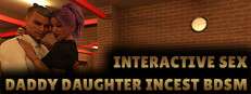 Interactive Sex - Daddy Daughter Incest BDSM