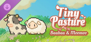 Tiny Pasture - Baabaa and Moomoo DLC