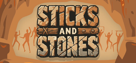 Sticks And Stones