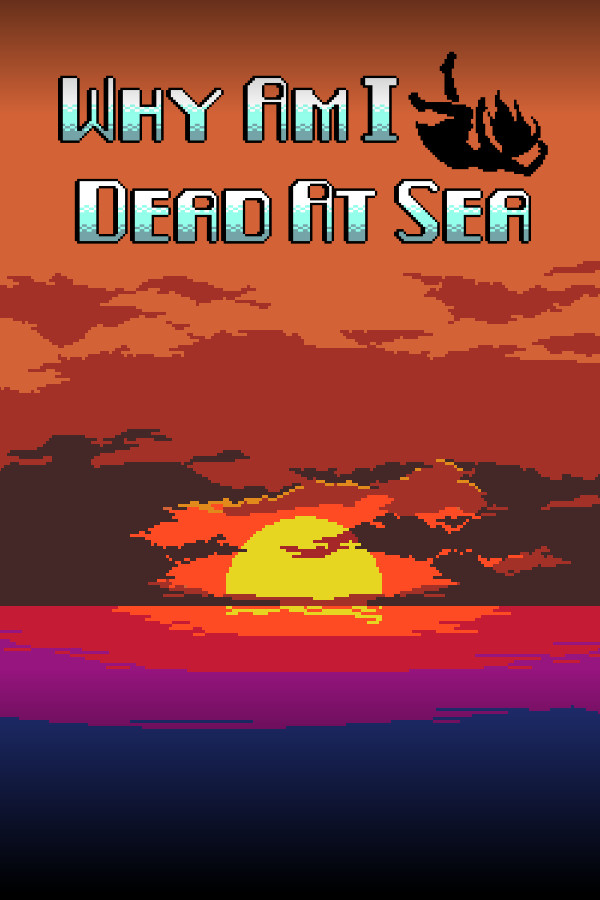 Capa de Why Am I Dead At Sea