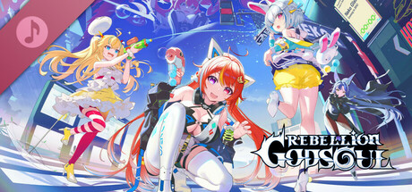 RebellionGODSOUL-OST-【VOL1:Resonance】 banner image