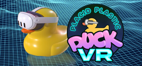 Placid Plastic Duck VR cover art
