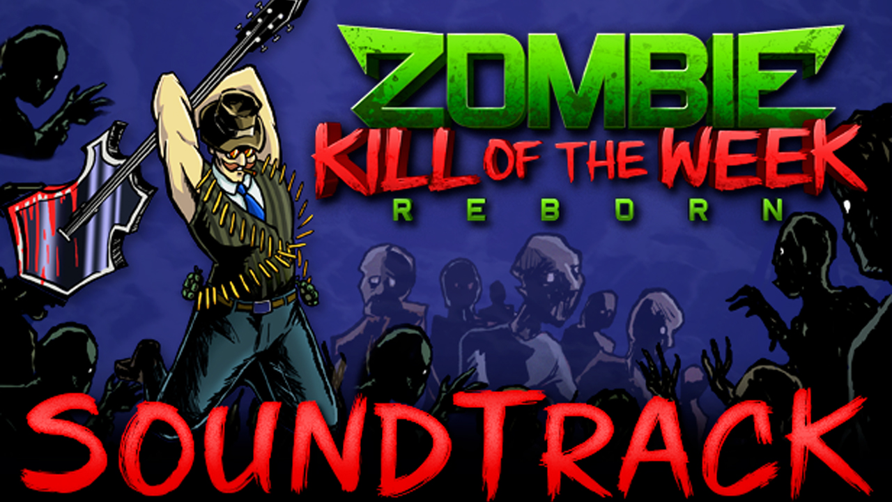 Zombie Kill of the Week - Reborn Soundtrack Featured Screenshot #1