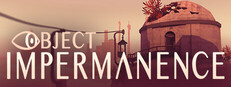 Object Impermanence
