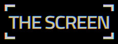 THE SCREEN