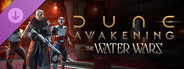 Dune: Awakening - The Water Wars DLC