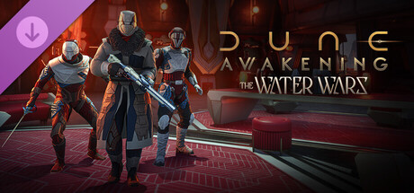 Dune: Awakening - The Water Wars DLC banner