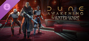 Dune: Awakening - The Water Wars DLC