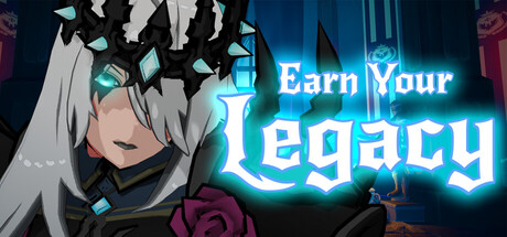 Earn Your Legacy