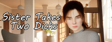 Sister Takes Two Dicks