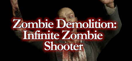 Zombie Demolition: Infinite Zombie Shooter cover art