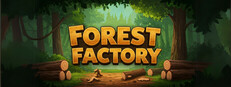 Forest Factory
