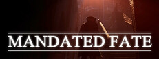 Mandated Fate
