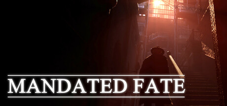 Mandated Fate
