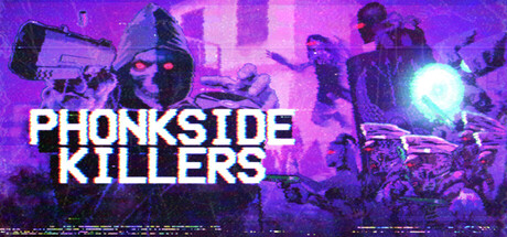 Phonkside Killers game header
