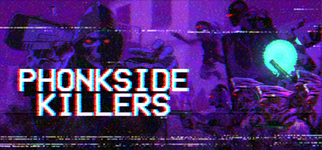 Phonkside Killers