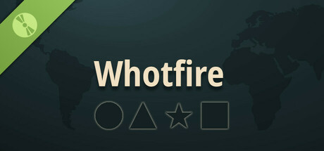 Whotfire Demo