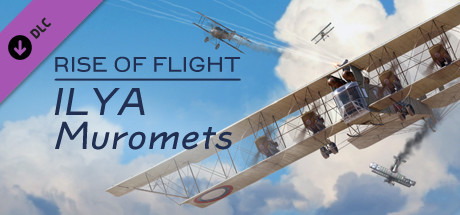 Rise of Flight: ILYA Muromets banner image