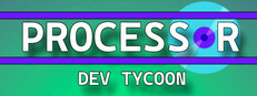 Processor Dev Tycoon