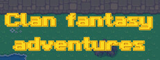 Clan fantasy adventures