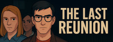 The Last Reunion