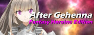 In Gehenna Fantasy Heroine Edition