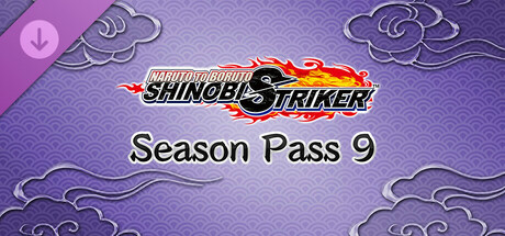 NARUTO TO BORUTO: SHINOBI STRIKER Season Pass 9 cover art