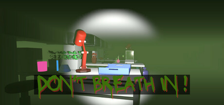 Don't breathe in! cover art