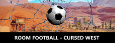 ROOM FOOTBALL - Cursed West