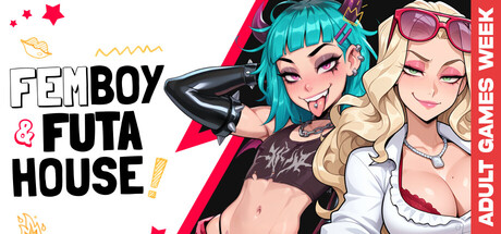 FEMBOY FUTA HOUSE