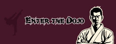 Enter the Dojo